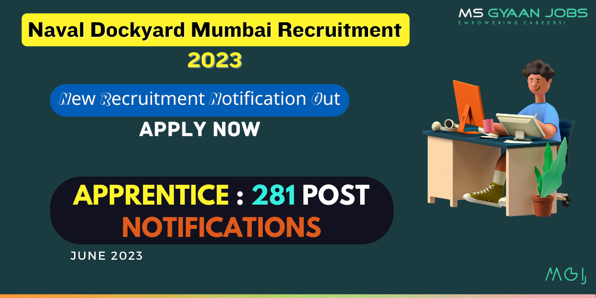 Naval Dockyard Mumbai Recruitment 2023 for Apprentice